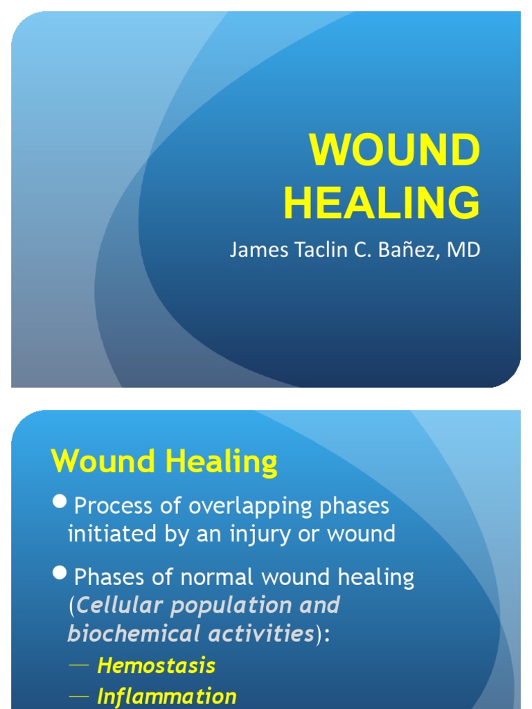 Wound Healing Phases and Mechanisms | PDF | Wound Healing ...