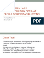 Menentukan Laju Sedimentasi Dan Derajat Flokulasi Sediaan Suspensi