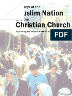Journeys of The Muslim Nation and The Christian Church