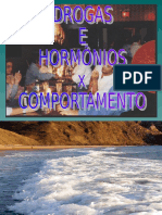 Alula 13 - Drogas e Hormônios X Comportamento