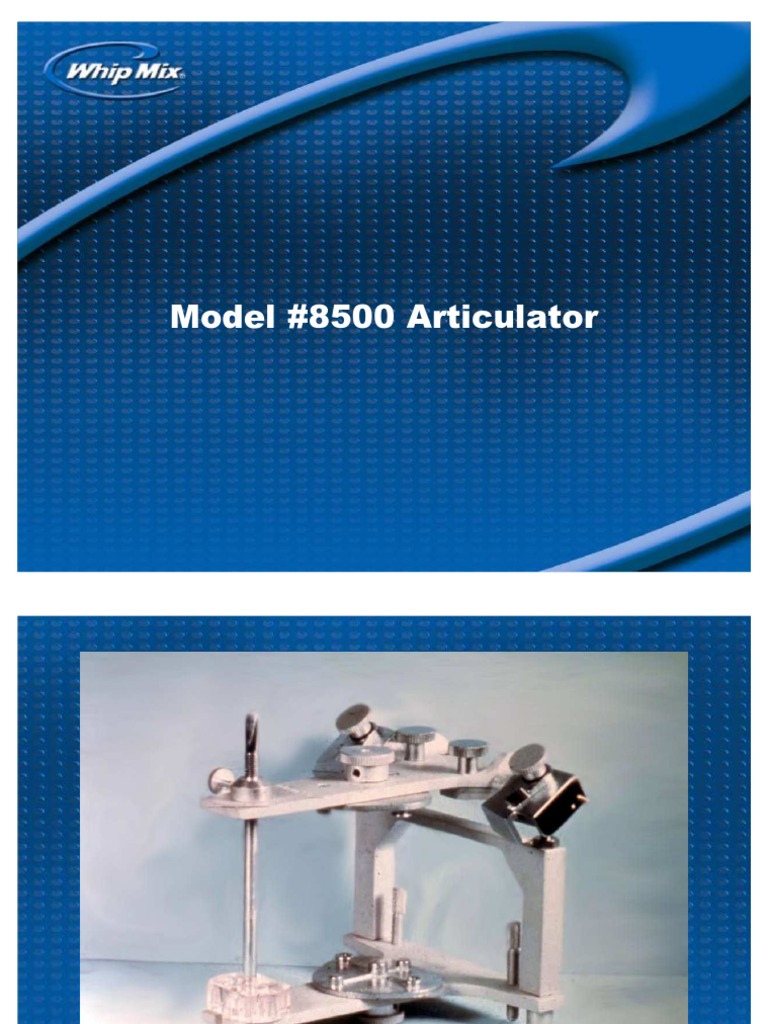 Model 8500 Articulator PDF Dentistry Branches Dentistry