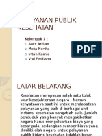 Klp 3 Pelayanan Kesehatan Publik.pptx