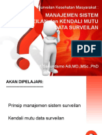 P4-S1-Surveilan Epid-Manajemen Sistem Surveilan Dan Kendali Mutu Data Surveilan (Autosaved)