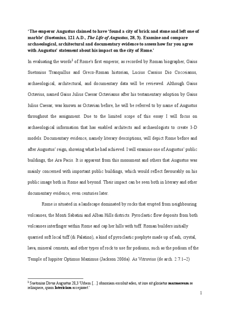 Suetonius Divus Augustus 28,3 'Urbem ( ) Obnoxiam Excoluit Adeo, Ut