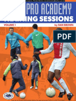 Dan Brown - Dutch Pro Academy Training Sessions, Vol. 1