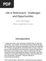 Life in Retirement: Challenges and Opportunities: John Aderibigbe Africa Leadership Forum