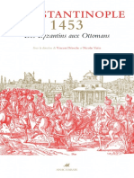 (Famagouste) Vincent Déroche, Nicolas Vatin (Eds.) - Constantinople 1453 - Des Byzantins Aux Ottomans - Textes Et Documents (2016, Anacharsis)