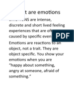 What are emotions: intense feelings caused by events