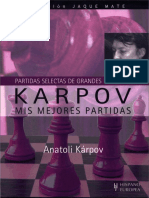 Anatoli Karpov - Partidas Selectas de Grandes Maestros Karpov Mis Mejores Partidas-Hispano Europea (2009) PDF