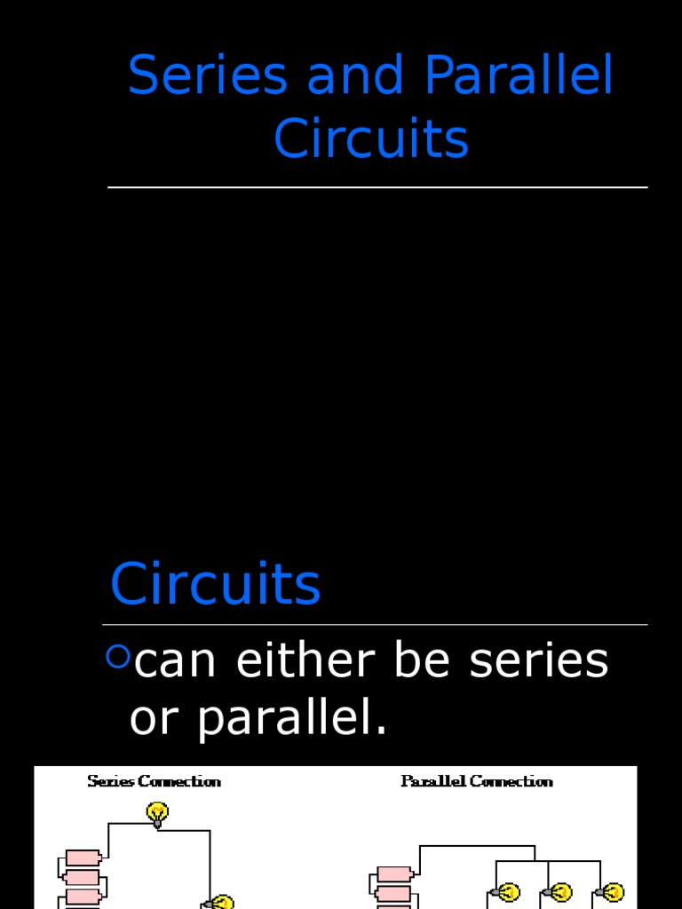 Series and Parallel Circuits | PDF | Series And Parallel Circuits ...