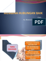 MEMBINA HUBUNGAN BAIK - Komunikasi