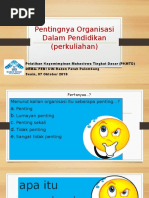 Pentingnya Organisasi Dalam Pendidikan (Perkulihan)