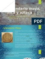Calendario Maya, Inca y Azteca