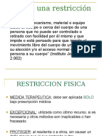 Sujeción - Restricciones Físicas