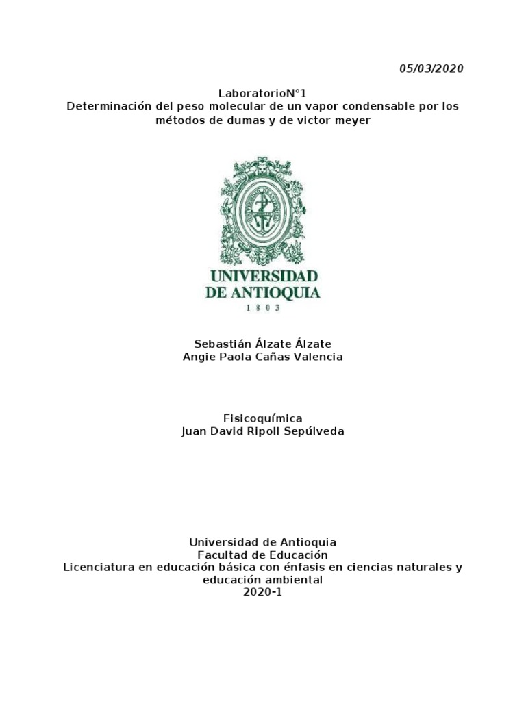 Determinacion Del Peso Molecular de Un Vapor Condensable Por Los Metodos de Dumas y de Victor
