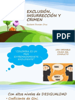 Exclusión, insurrección y crimen en Colombia