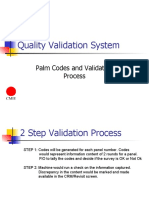 Quality Validation System: Palm Codes and Validation Process