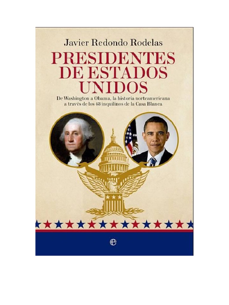 Redondo Rodelas Javier - Presidentes de Estados Unidos | PDF ...