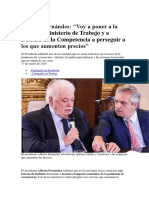 Alberto Fernández Voy A Poner A La AFIP, Al Ministerio de Trabajo y A Defensa de La Competencia A Perseguir A Los Que Aumenten Precios