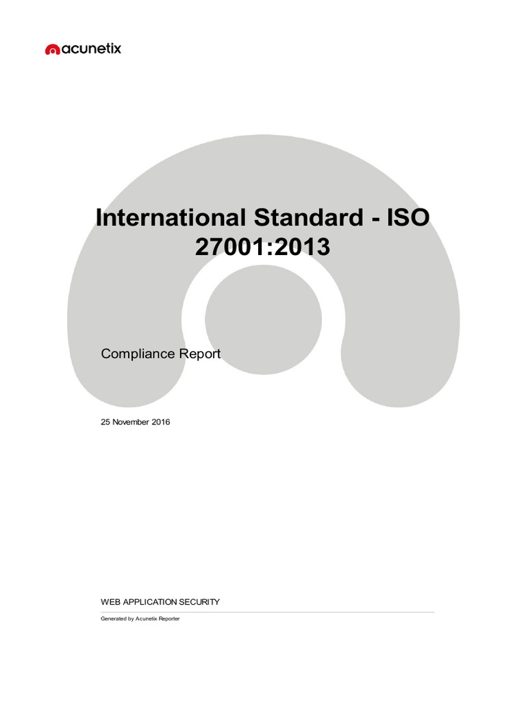 ISO 27001:2013 Compliance Report Summary | PDF | Information Security ...