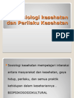 Sosiologi Kesehatan Dan Perilaku Kesehatan