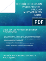 Método de Decisión Multicriterio - Utilidad Multiatributo