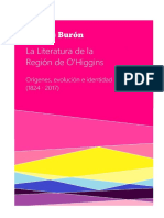 La Literatura de La Región de O'Higgins. Orígenes, Evolución e Identidad (1824-2017) - Nicolás Burón