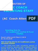 Duties of Ac Coach Escorting Staff