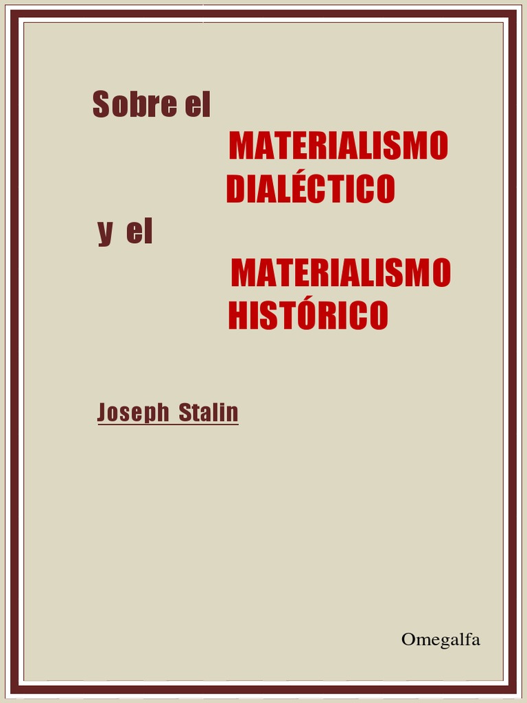 Sobre Materialismo Dialectico Y Materialismo Historico Descargar