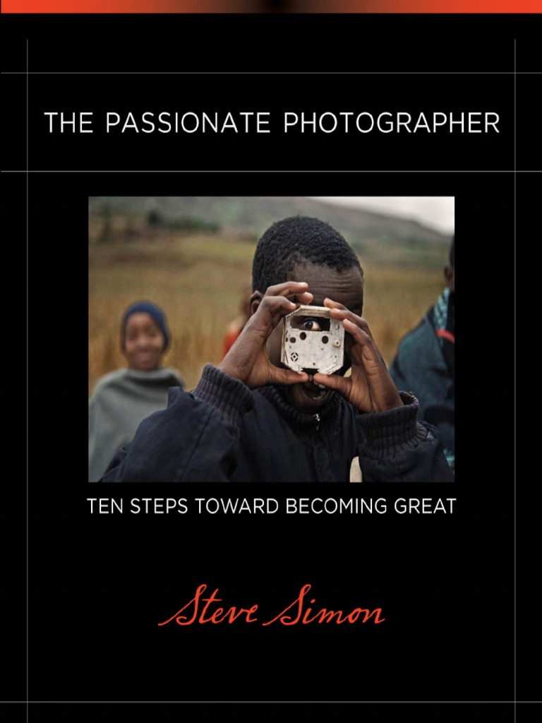 The Passionate Photographer