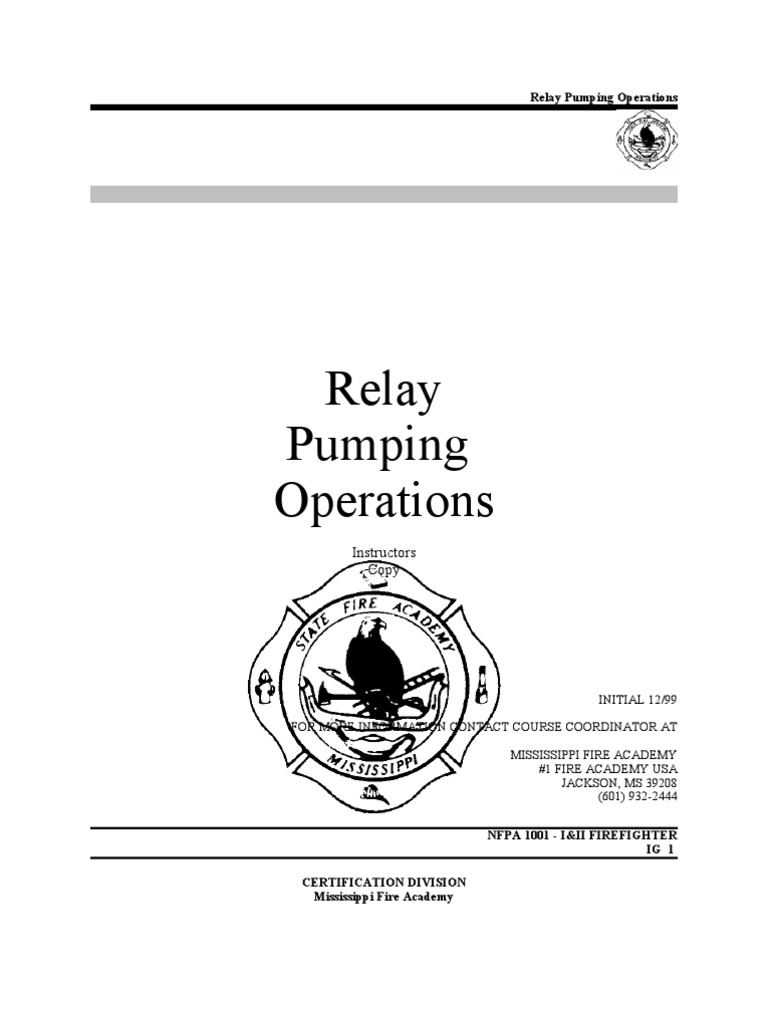 Relay Pumping Operations Establishing Effective Water Relays Over Long