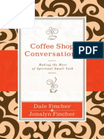 Coffee Shop Conversations by Dale and Jonalyn Fincher, Excerpt