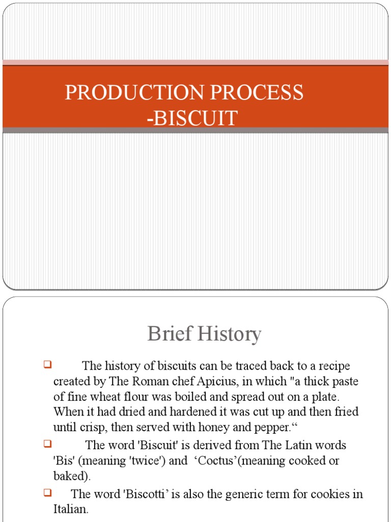 Biscuit Manufacturing Process Overview | PDF | Dough | Foods