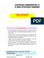 2.sistem Pelayanan Kesehatan & Kebijakan Era Otonomi Daerah 1