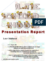 Late Childhood Presentation Report 2 1234109009708762 1
