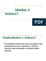 14 - Endividados e Felizes