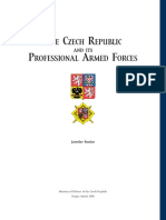 The Czech Republic and Its Professional Armed Forces - 2006