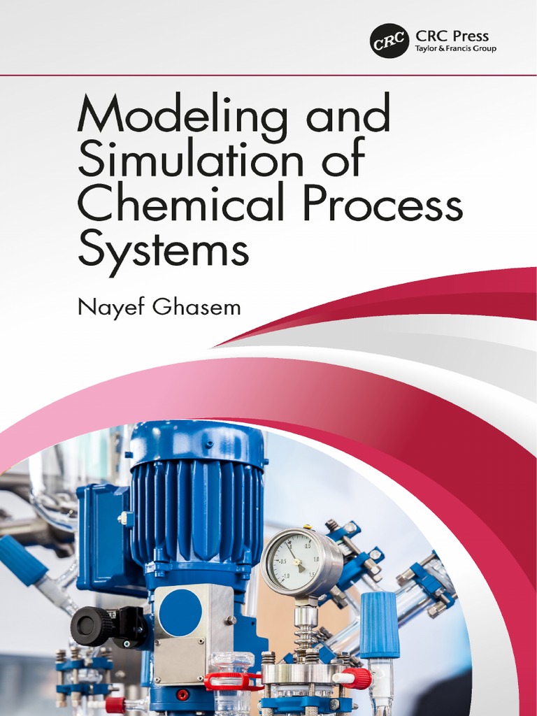 Modeling and Simulation of Chemical Process Systems (2019).pdf