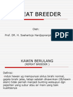 Repeat Breeder (Prof. DR. H. Soehartojo Hardjopranjoto., M.SC., DRH)