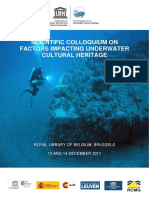 Scientific Colloquium On Factors Impacting Underwater Cultural Heritage.