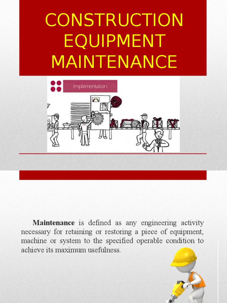 Construction Equipment Maintenance Guide | PDF