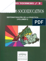 Proyectos Socioeducativos. Sistematización de La Práctica Vol. 1