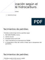 Clasificación Según El Tipo de Hidrocarburo y Empuje