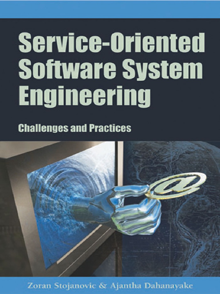 Soa Software Engineering – Service Oriented Architecture (SOA): What ...