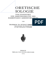 Professor Dr. Rudolf Ehrenberg (auth.) - Theoretische Biologie_ Vom Standpunkt der Irreversibilität des elementaren Lebensvorganges-Springer-Verlag Berlin Heidelberg (1923).pdf