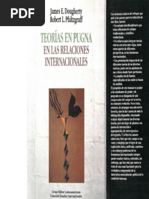 Dougherty J Pfaltzgraff R 1993 Teorias En Pugna En Las Relaciones Internacionales Pdf
