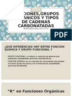 Funciones, Grupos Organicos y Tipos de Cadenas Carbonatadas