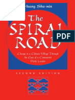 Huang Shu-min - The Spiral Road_ Change in a Chinese Village through the Eyes of a Communist Party Leader