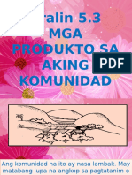 Aralin 5.3 MGA PRODUKTO SA KOMUNIDAD Edited