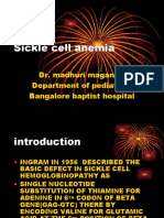 Sickle Cell Anemia: Dr. Madhuri Maganthi Department of Pediatrics Bangalore Baptist Hospital